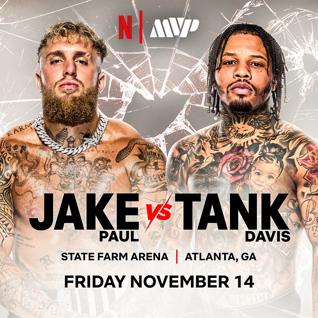 Jake Paul vs. Tank Davis Friday, Nov 15 at Chicas Locas Arlington. Join us for this Fight night event.